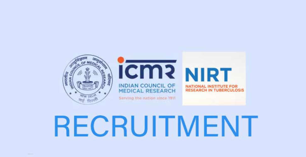 new job recruitment under icmr nirt for metriculation