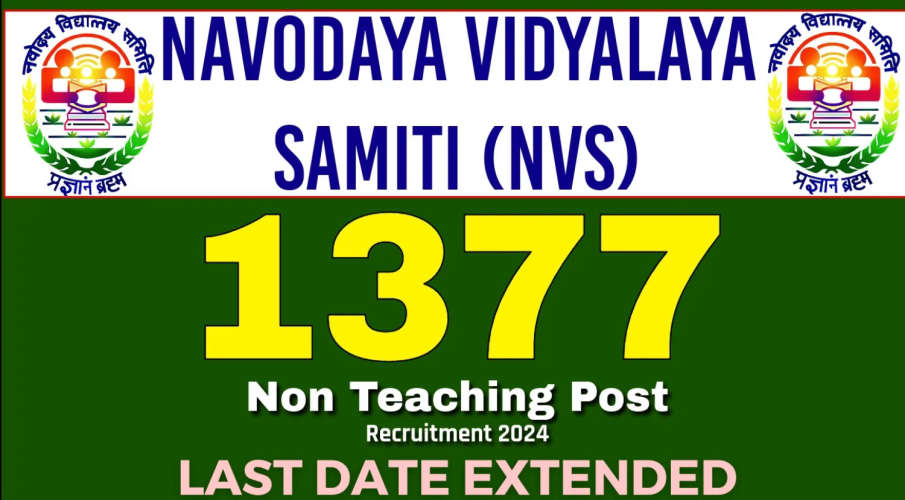 various job vacancies in navodaya vidyalaya samithi application date extended