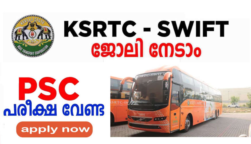 driver cum conductor job in ksrtc swift last date tomorrow