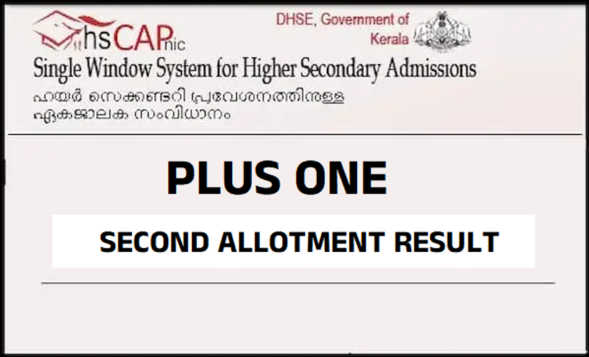 Plus One Second Supplementary Allotment Admissions Begin Today